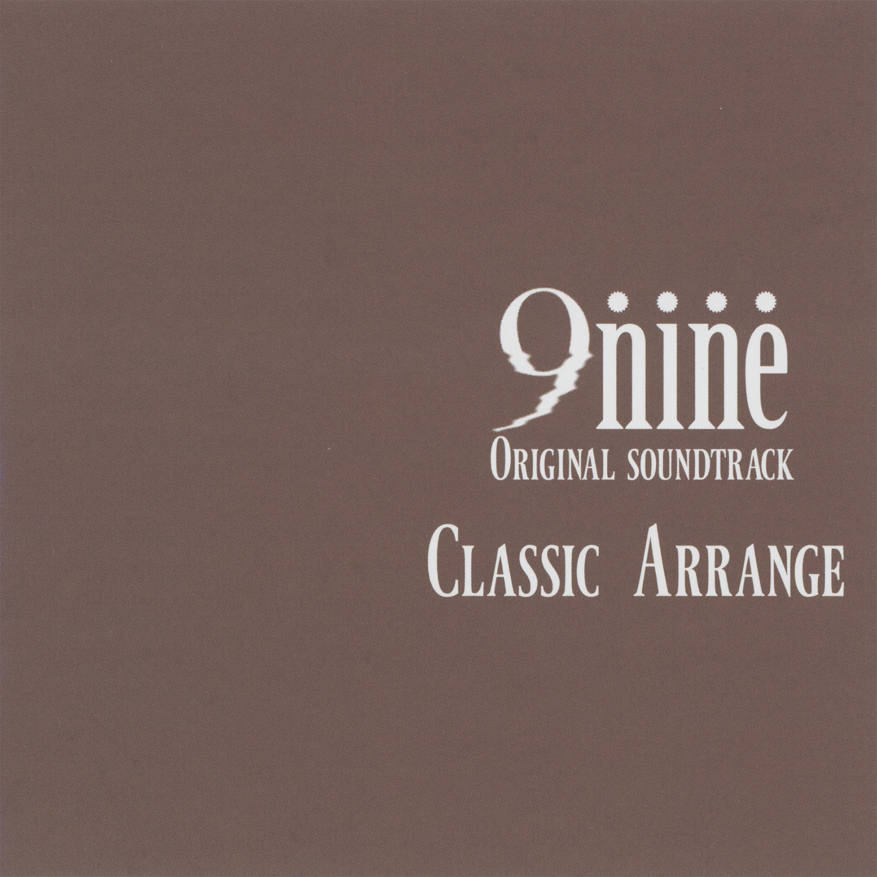 9-nine- Original Soundtrack Classic Arrange (2021) MP3 - Download 9-nine- Original  Soundtrack Classic Arrange (2021) Soundtracks for FREE!